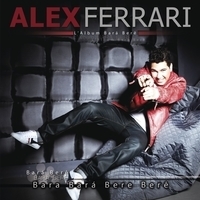 Альбом: Alex Ferrari - Album Bara Bere