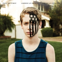 Альбом: Fall Out Boy - American Beauty/American Psycho