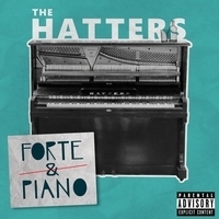 Альбом: The Hatters - Forte and Piano