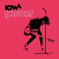 Альбом: Iowa - Import
