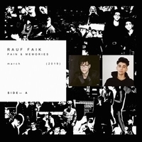 Альбом: Rauf & Faik - Pain & Memories