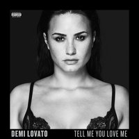 Альбом: Demi Lovato - Tell Me You Love Me