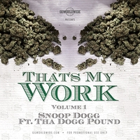 Альбом: Snoop Dogg - That's My Work