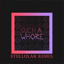JVLA – Such a Whore (Baddest Remix)