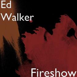 Ed Walker – My Only Light