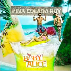 Baby Alice – Pina colada boy (Kra5h remix)