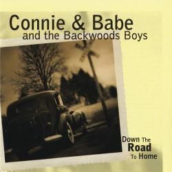 Connie & Babe And The Backwoods Boys – Is It True?