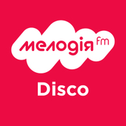 Мелодия FM Disco - Украина